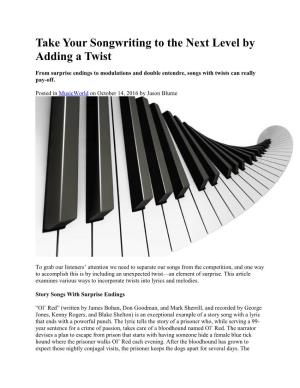 Take Your Songwriting to the Next Level by Adding a Twist