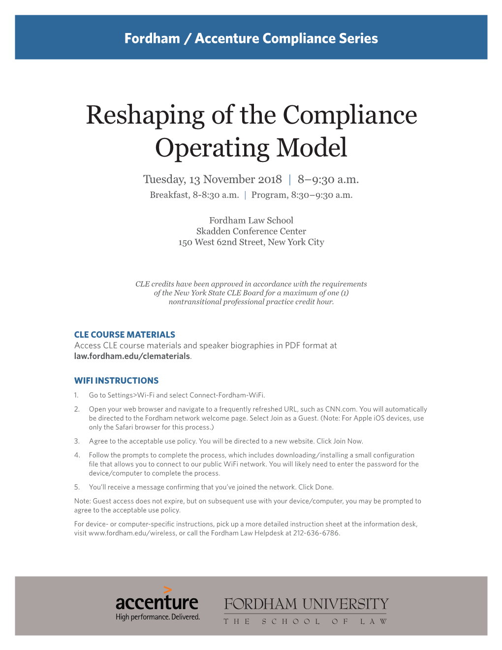 Reshaping of the Compliance Operating Model Tuesday, 13 November 2018 | 8–9:30 A.M