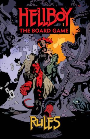Hellboy: the Board Game Rulebook