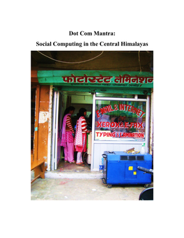 Dot Com Mantra: Social Computing in the Central Himalayas