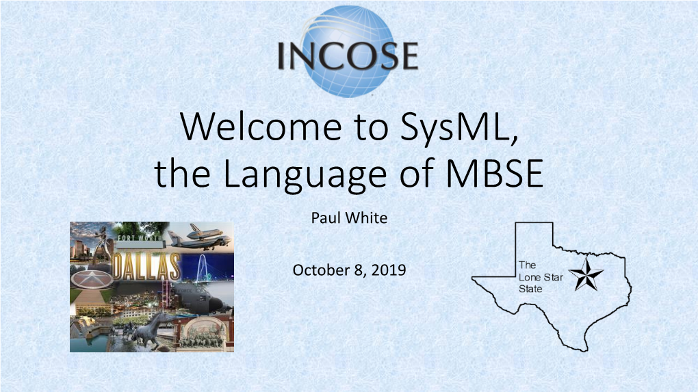 Sysml, The Language Of MBSE Paul White - DocsLib