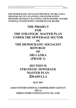 The Project for the Strategic Master Plan Under the Sewerage Sector in the Democratic Socialist Republic of Sri Lanka (Phase 1)