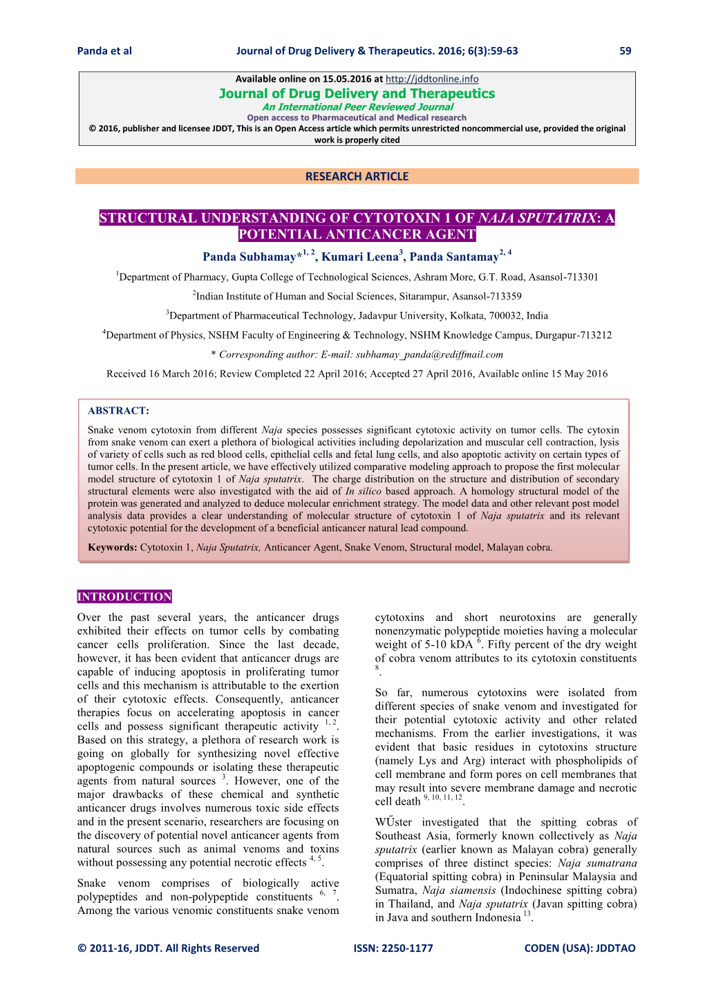 A POTENTIAL ANTICANCER AGENT Panda Subhamay*1, 2, Kumari Leena3, Panda Santamay2, 4 1Department of Pharmacy, Gupta College of Technological Sciences, Ashram More, G.T