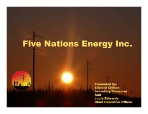 Lucie Edwards and Ed Chilton, Five Nations Energy Inc