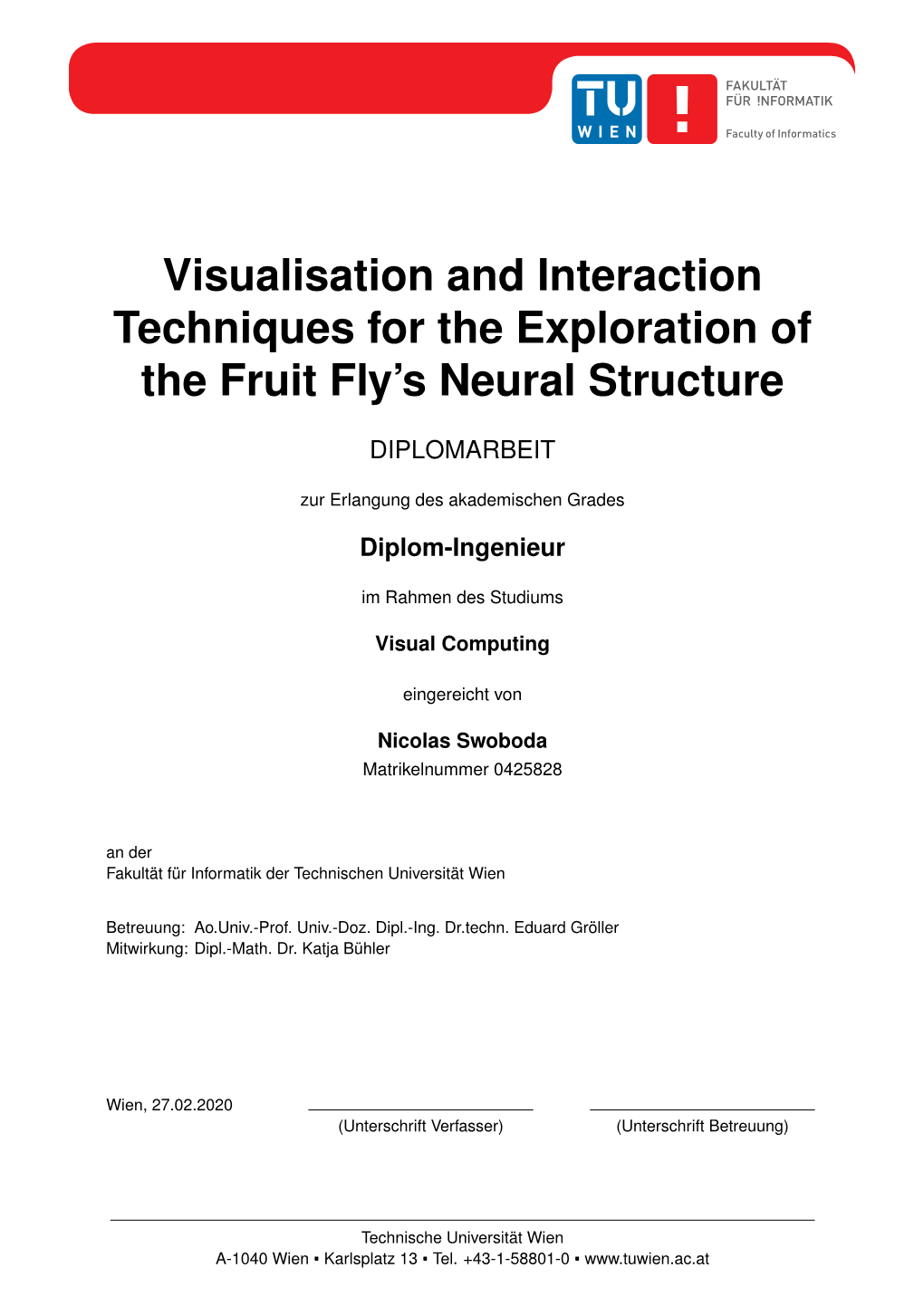 Visualisation and Interaction Techniques for the Exploration of the Fruit Fly’S Neural Structure