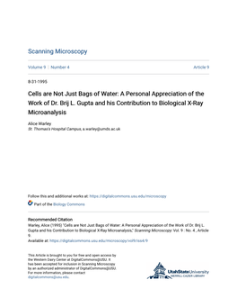 A Personal Appreciation of the Work of Dr. Brij L. Gupta and His Contribution to Biological X-Ray Microanalysis