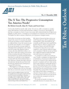 The X Tax: the Progressive Consumption Tax America Needs?