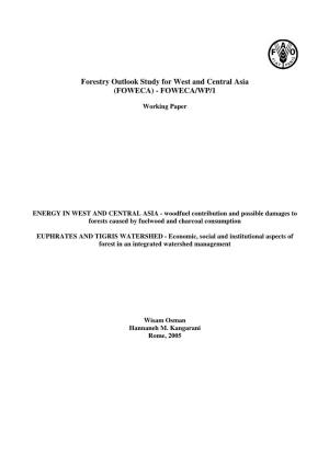 Forestry Outlook Study for West and Central Asia (FOWECA) - FOWECA/WP/1