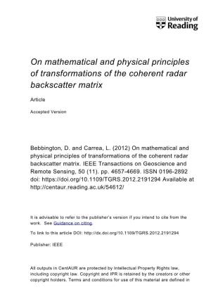 On Mathematical and Physical Principles of Transformations of the Coherent Radar Backscatter Matrix