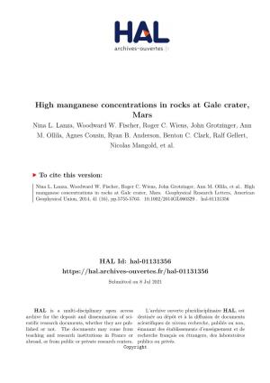 High Manganese Concentrations in Rocks at Gale Crater, Mars Nina L