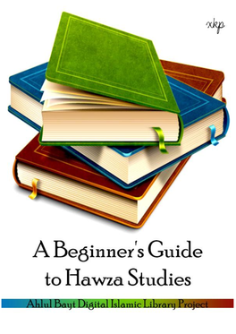 A Beginner's Guide to Hawza Studies