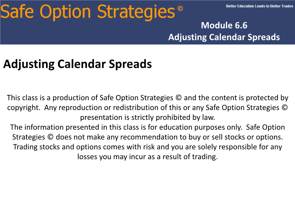 Adjusting Calendar Spreads