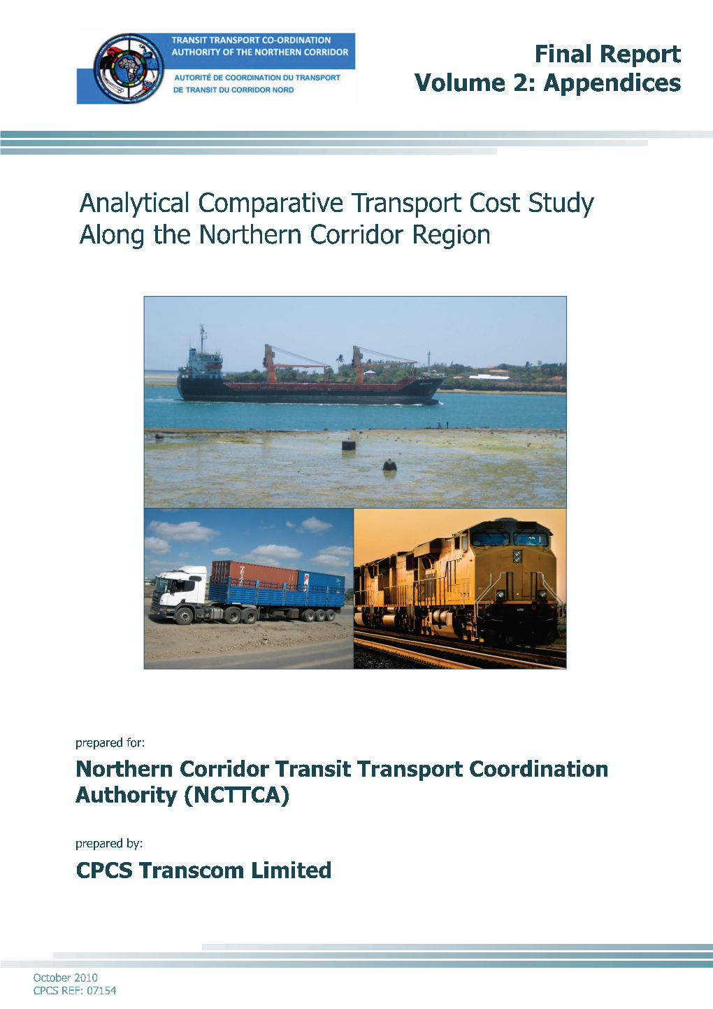 Analytical Comparative Transport Cost Study Along the Northern Corridor Region