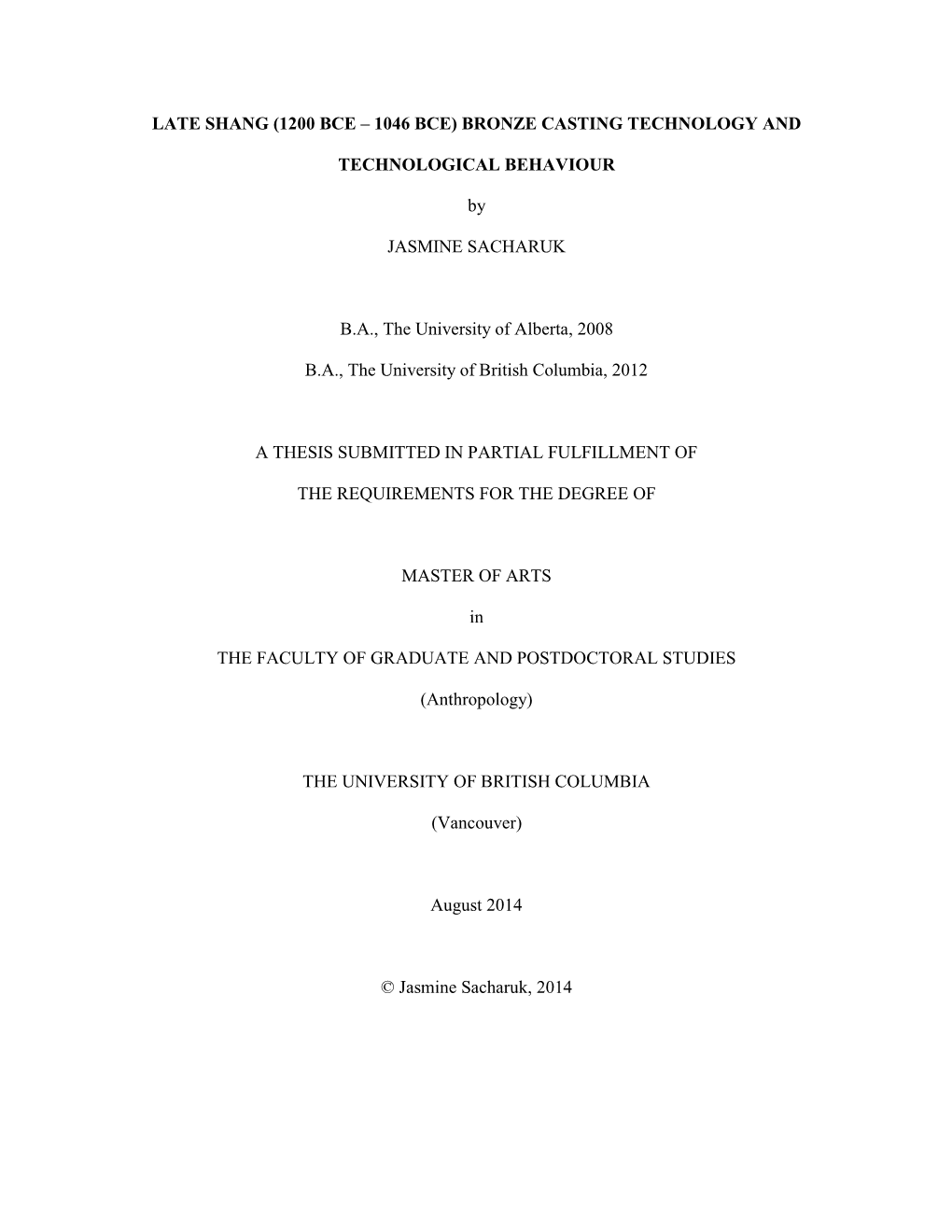 Late Shang (1200 Bce – 1046 Bce) Bronze Casting Technology And