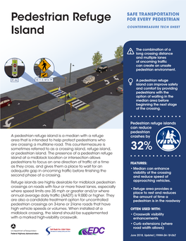 Pedestrian Refuge Island