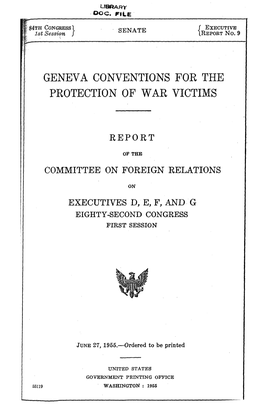 Geneva Conventions for the Protection of War Victims