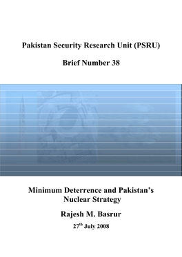 (PSRU) Brief Number 38 Minimum Deterrence and Pakistan's Nuclear