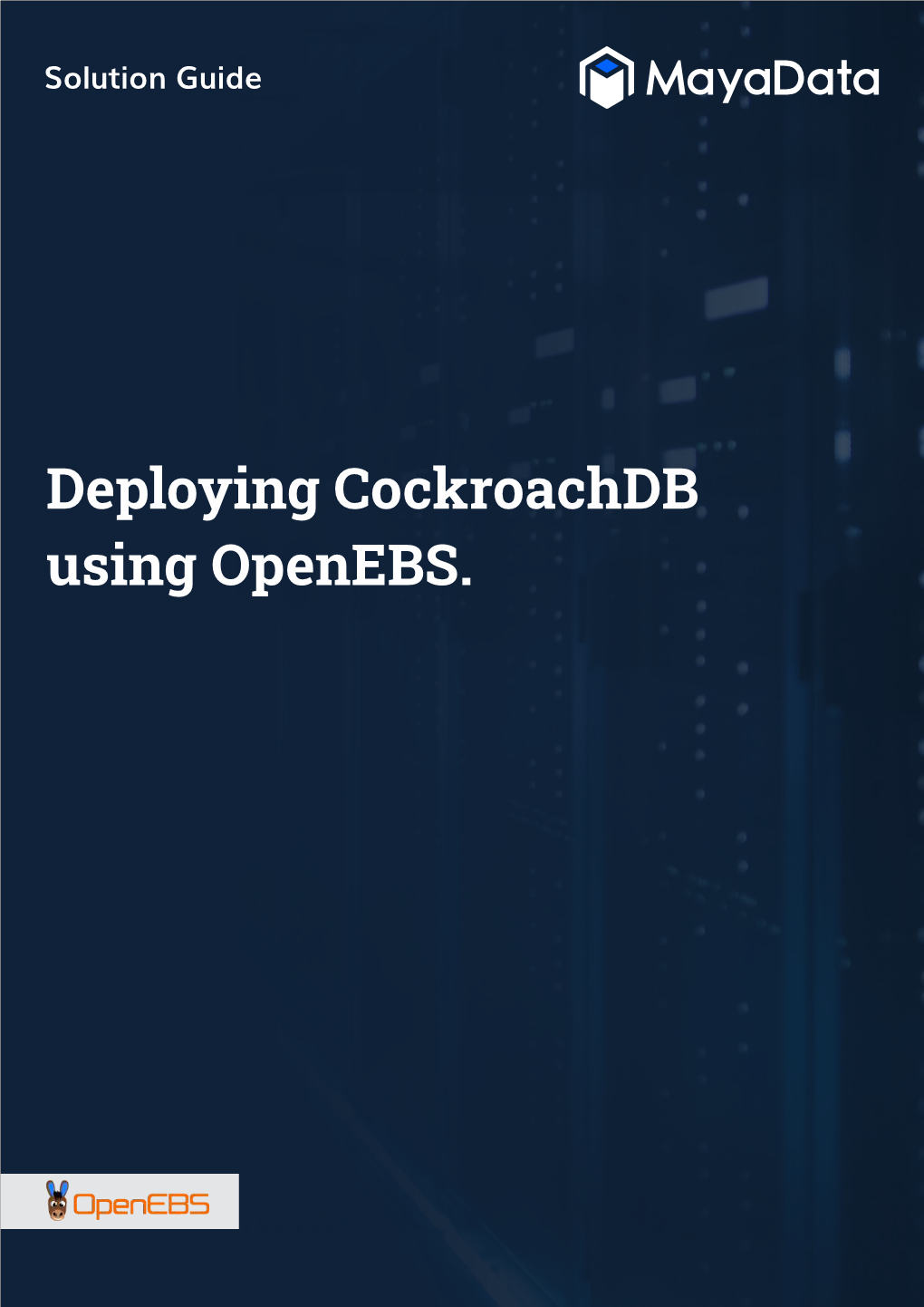 Solution Deploying Cockroachdb Using Openebs