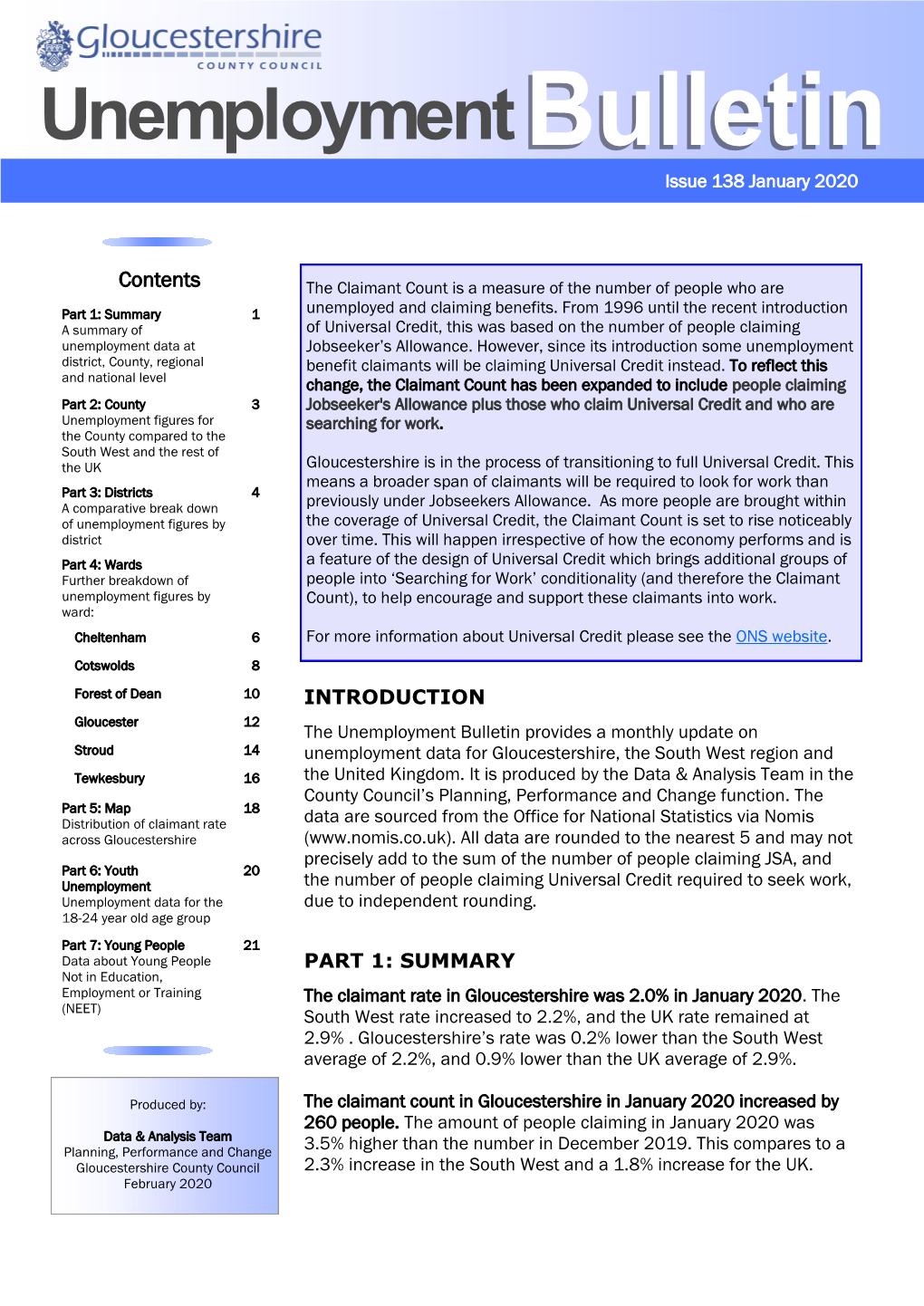 Contents the Claimant Count Is a Measure of the Number of People Who Are Part 1: Summary 1 Unemployed and Claiming Benefits