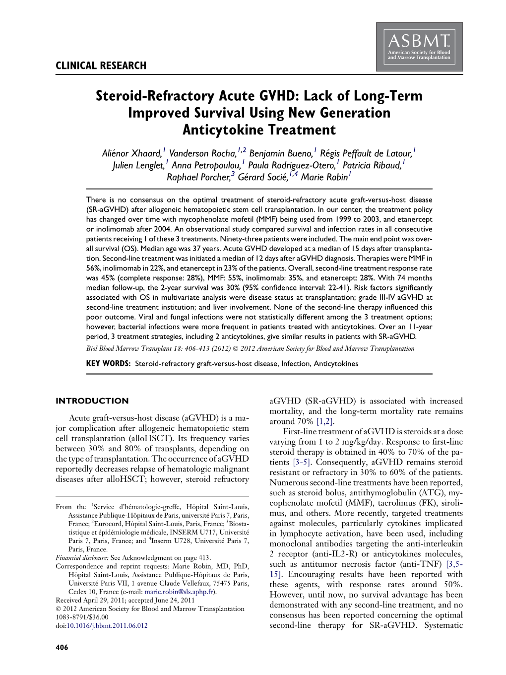 Steroid-Refractory Acute GVHD: Lack of Long-Term Improved Survival Using New Generation Anticytokine Treatment