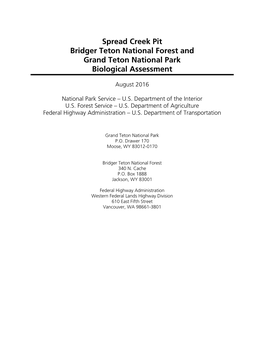 Spread Creek Pit Bridger Teton National Forest and Grand Teton National Park Biological Assessment