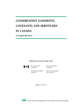 CONSERVATION EASEMENTS, COVENANTS and SERVITUDES in CANADA a Legal Review