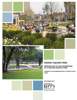 Market Square Park Bringing Life to the Crossroads of a Historic District Park