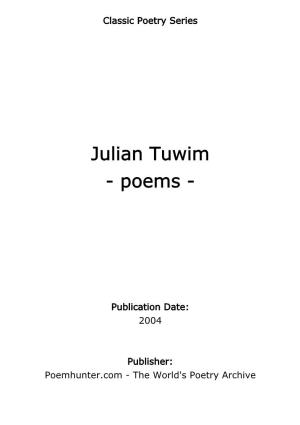 Julian Tuwim - Poems