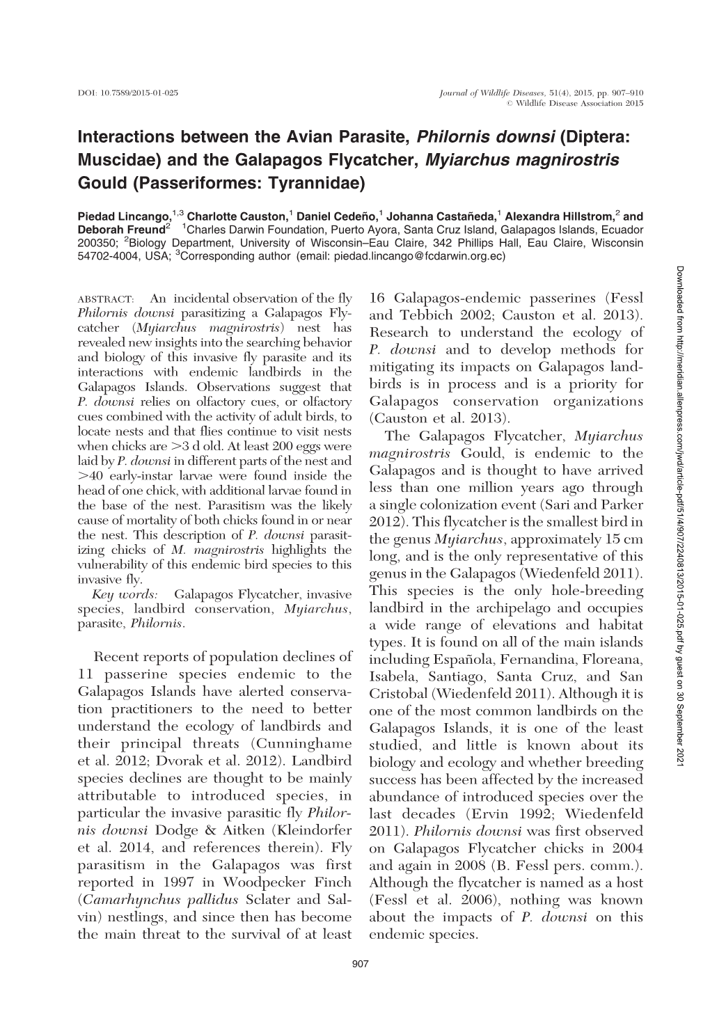 Interactions Between the Avian Parasite, Philornis Downsi (Diptera: Muscidae) and the Galapagos Flycatcher, Myiarchus Magnirostris Gould (Passeriformes: Tyrannidae)