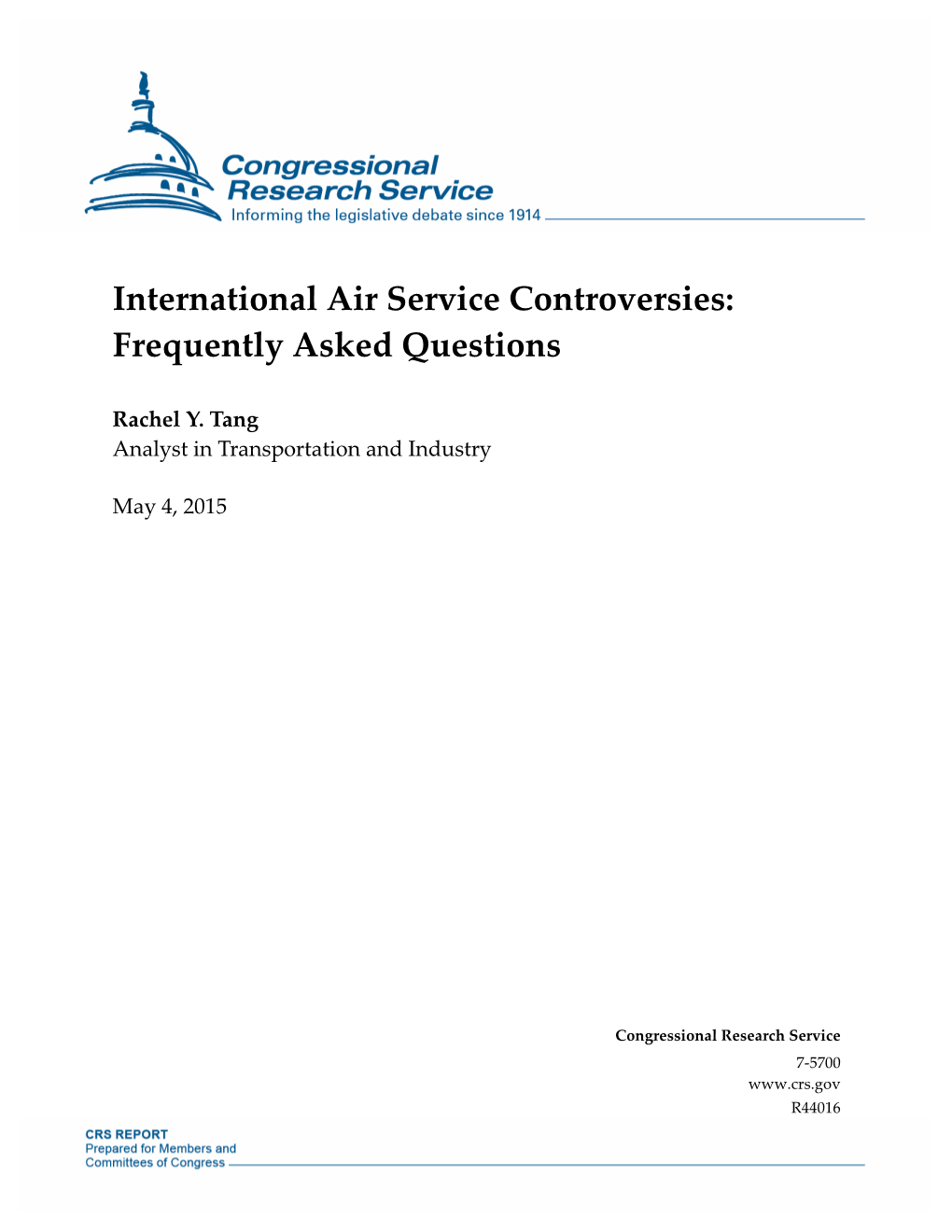 International Air Service Controversies: Frequently Asked Questions