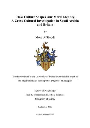 How Culture Shapes Our Moral Identity: a Cross-Cultural Investigation in Saudi Arabia and Britain