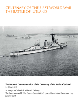 Centenary of the First World War the Battle of Jutland