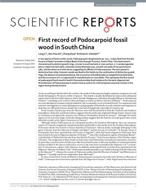 First Record of Podocarpoid Fossil Wood in South China Long Li1, Jian-Hua Jin1, Cheng Quan2 & Alexei A