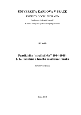 1944-1948: JK Paasikivi a Hrozba Sovětizace Finska