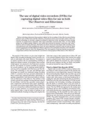 The Use of Digital Video Recorders (Dvrs) for Capturing Digital Video Files for Use in Both the Observer and Ethovision