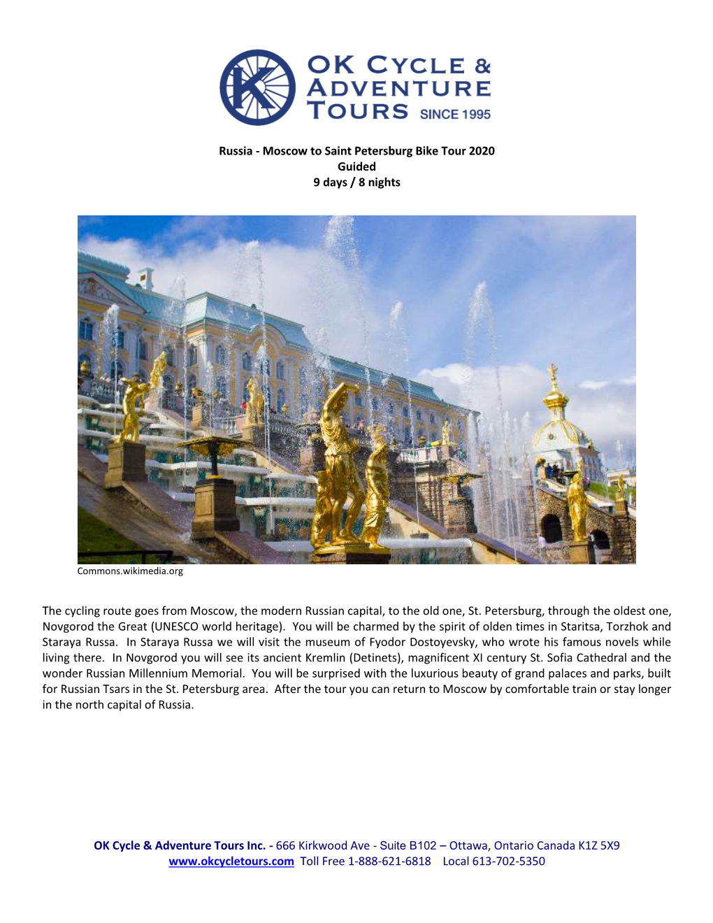 Russia - Moscow to Saint Petersburg Bike Tour 2020 Guided 9 Days / 8 Nights