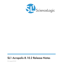 SL1 Acropolis 8.10.2 Release Notes