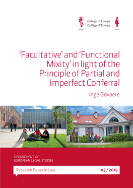 Functional Mixity’ in Light of the Principle of Partial and Imperfect Conferral Inge Govaere