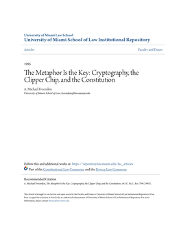Cryptography, the Clipper Chip, and the Constitution A