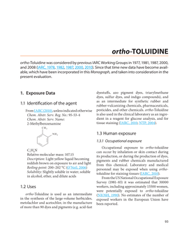 Ortho-TOLUIDINE Ortho-Toluidine Was Considered by Previous IARC Working Groups in 1977, 1981, 1987, 2000, and 2008 (IARC, 1978, 1982, 1987, 2000, 2010)