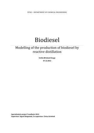 Biodiesel Modelling of the Production of Biodiesel by Reactive Distillation