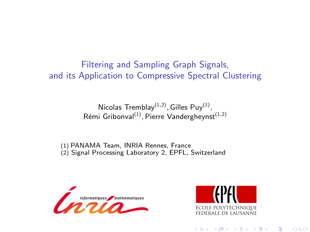 Filtering and Sampling Graph Signals, and Its Application to Compressive Spectral Clustering