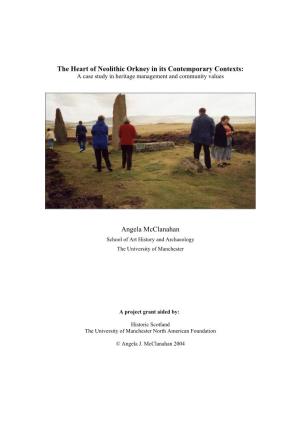 The Heart of Neolithic Orkney in Its Contemporary Contexts: Angela Mcclanahan