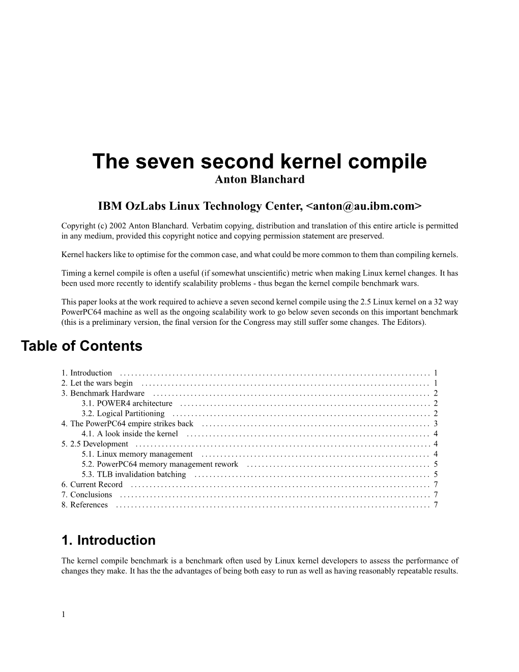 The Seven Second Kernel Compile Anton Blanchard