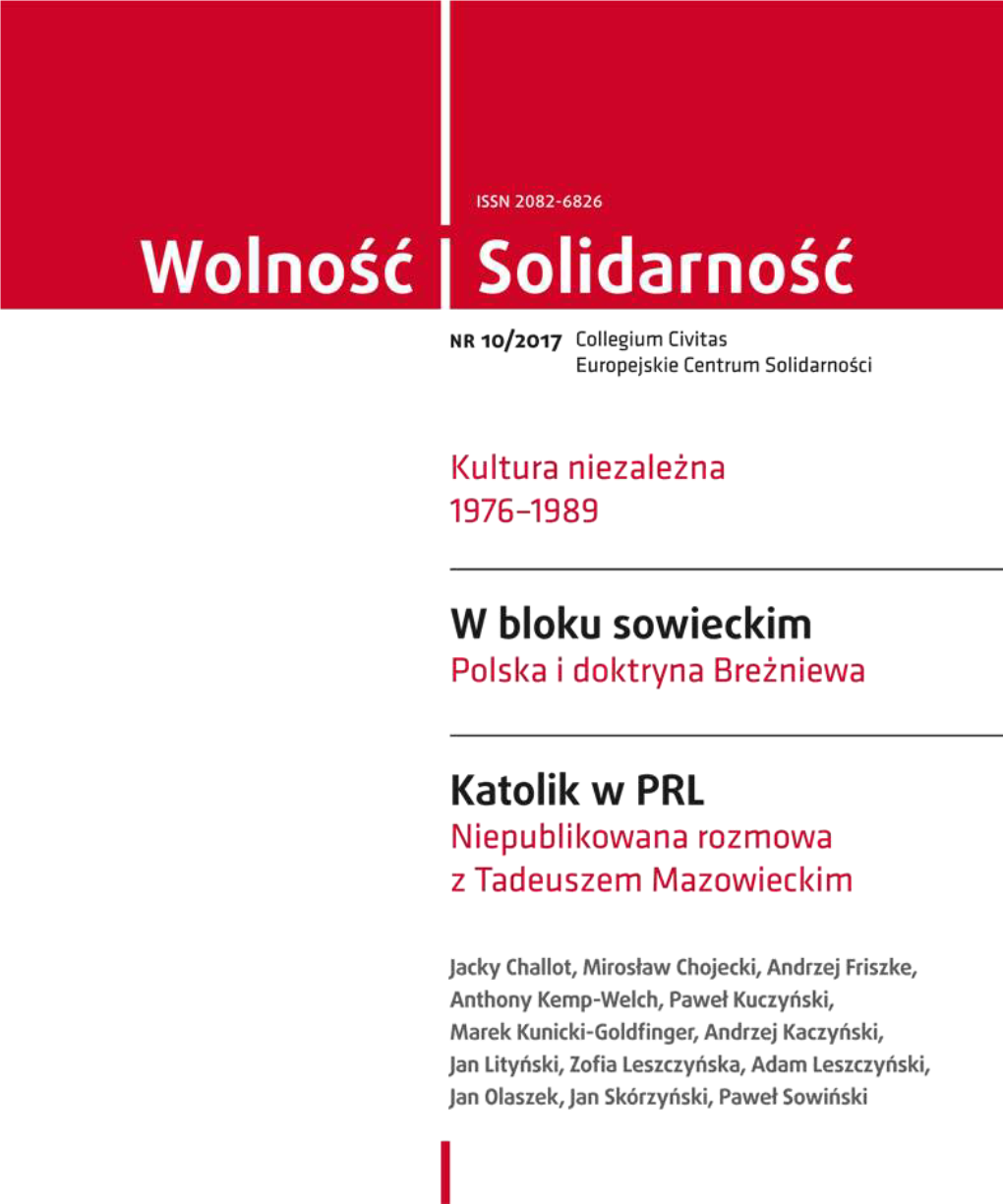 Wolność I Solidarność Nr 10 / 2017 Wolność I Solidarność