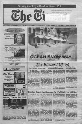 The Blizzard of '96 a Look at Past Blizzards Volunteers Respond the Magic of Snow from the Times' Archives Page 6 to Snow Emergency B Ack Page an Editorial Page 4