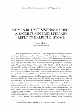 Women but Not Sisters: Harriet A. Jacobs's Angered Literary Reply to Harriet B. Stowe
