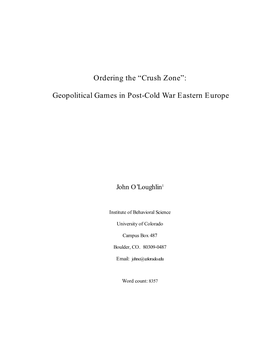 “Crush Zone”: Geopolitical Games in Post-Cold War Eastern Europe