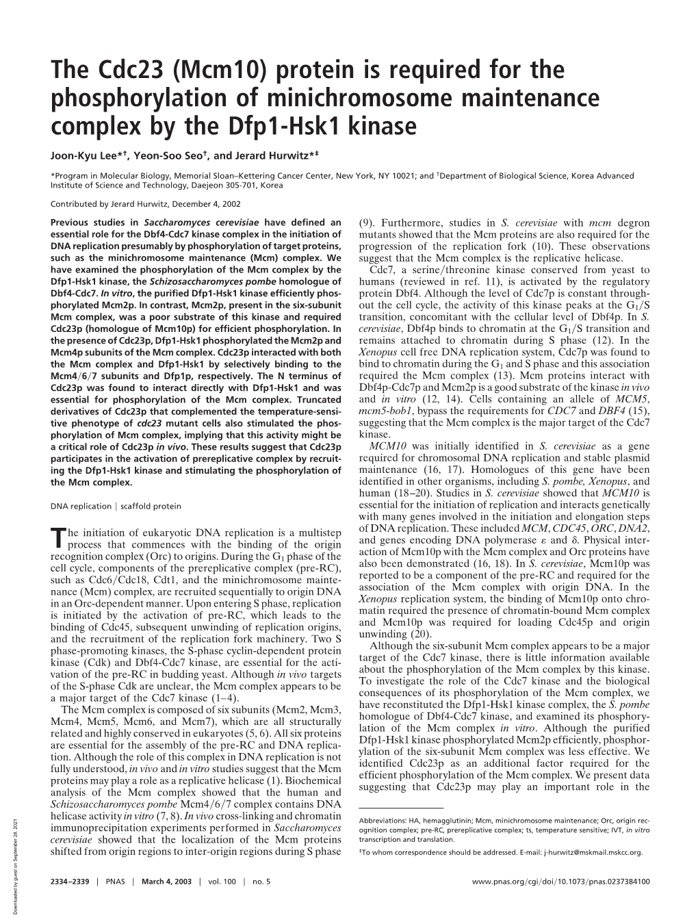 The Cdc23 (Mcm10) Protein Is Required for the Phosphorylation of Minichromosome Maintenance Complex by the Dfp1-Hsk1 Kinase