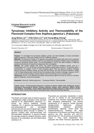 Tyrosinase Inhibitory Activity and Thermostability of the Flavonoid Complex from Sophora Japonica L (Fabaceae)